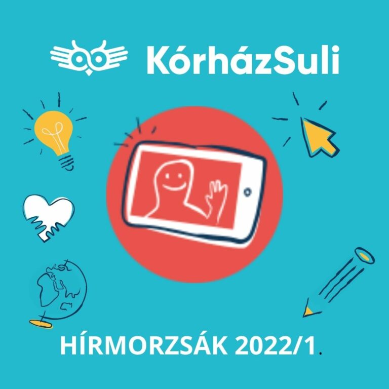 KórházSuli  – Hírmorzsák 2022/1